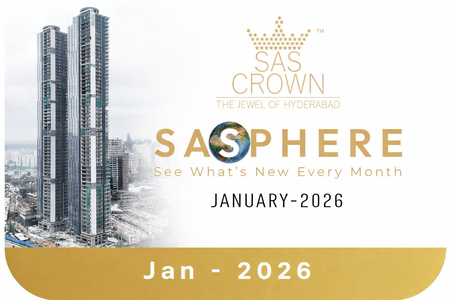 SAS Crown SASPHERE January 2026 update featuring high-rise residential towers in Hyderabad